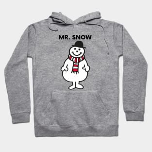 MR. SNOW Hoodie